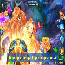 bingo legal programa